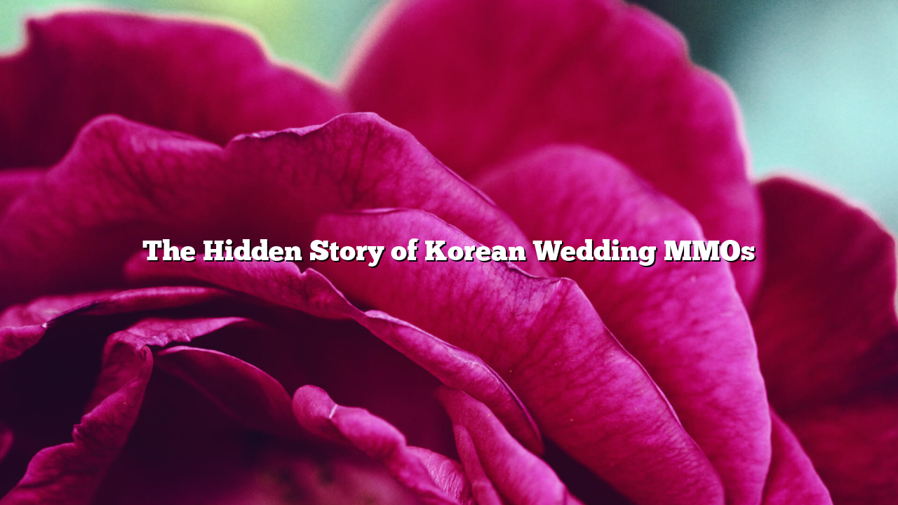 The Hidden Story of Korean Wedding MMOs